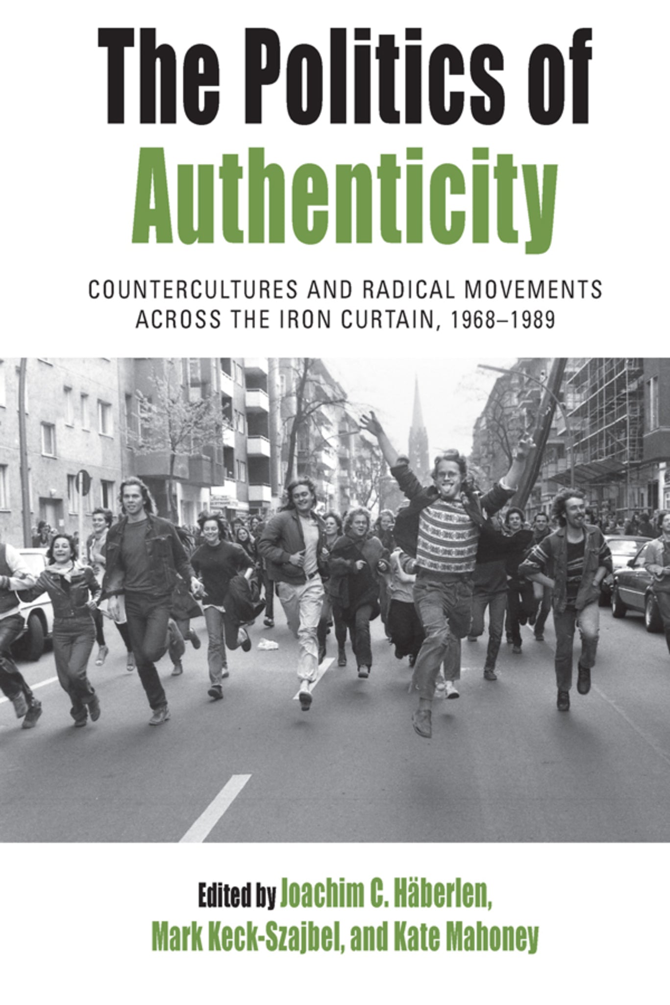 Cover image for The Politics of Authenticity ISBN 9781785339998